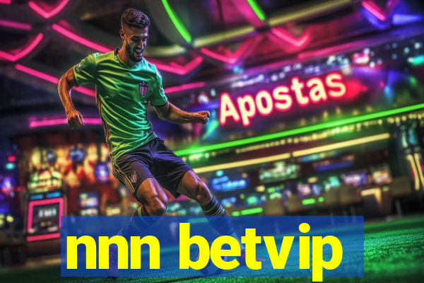 nnn betvip